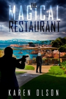 The Magical Restaurant B0BNV2FYVJ Book Cover