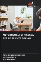 METODOLOGIA DI RICERCA PER LE SCIENZE SOCIALI (Italian Edition) 6207582608 Book Cover