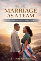 Doing Marriage As A Team B0GX78647V Book Cover
