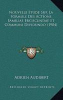 Nouvelle Etude Sur La Formule Des Actions Familiae Erciscundae Et Communi Dividundo (1904) 1160214514 Book Cover