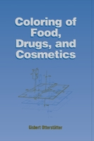 Coloring of Food, Drugs, and Cosmetics B006UF81LO Book Cover
