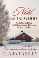 Noël à Pinewood (French Edition) B0G86TTK23 Book Cover