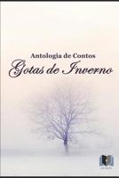 Antologia de Contos Gotas de Inverno 1076880924 Book Cover