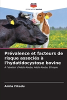 Prévalence et facteurs de risque associés à l'hydatidocystose bovine (French Edition) 6207119029 Book Cover