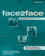 face2face Intermediate Teacher's Book (face2face) 0521676851 Book Cover