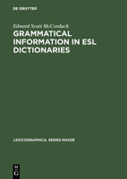 Grammatical Information in ESL Dictionaries 3484309482 Book Cover