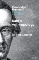 Anthropology from a Kantian Point of View 1108742289 Book Cover