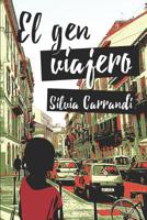 El Gen Viajero 1521145431 Book Cover