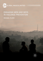 Engaging Men and Boys in Violence Prevention 134995909X Book Cover