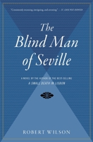 The Blind Man of Seville 0156028808 Book Cover