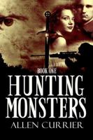 Hunting Monsters 1625265891 Book Cover