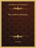 The Garden of Romance 0766148335 Book Cover