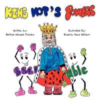 King Not's Powers 1436325420 Book Cover