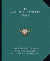 The Case of the Pocket Diary Found in the Snow 3955630293 Book Cover