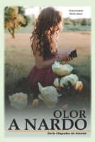 Olor a nardo B08NR9TMML Book Cover