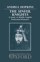 The Sinful Knights: A Study of Middle English Penitential Romance 0198117620 Book Cover