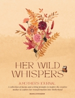 Her Wild Whispers 064580634X Book Cover