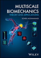 Multiscale Biomechanics: Theory and Applications 1119033691 Book Cover