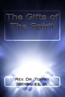 The Gifts of the Spirit 1978224753 Book Cover