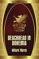 Beachhead in Bohemia 1479432253 Book Cover