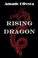 Rising Dragon B0F4T7R6RS Book Cover