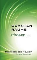 Quantenräume: erkennen 3842380860 Book Cover