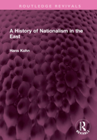 A History of Nationalism in the East 103238381X Book Cover