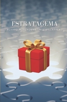 Estratagema (Spanish Edition) B0F2HZS24J Book Cover