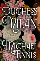 Duchess of Milan: A Novel B0GY73SKRT Book Cover