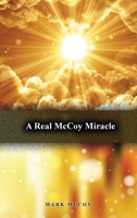 A Real Mccoy Miracle 1480989304 Book Cover