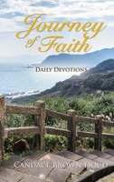 Journey of Faith: Daily Devotions: Daily Devotions 1662800703 Book Cover