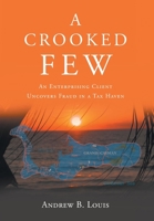 A Crooked Few 1638816131 Book Cover