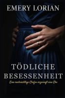 Tödliche Besessenheit: Eine rachsüchtige Chefin erzwingt eine Ehe B0G3KWV6XM Book Cover