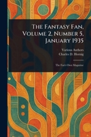 The Fantasy Fan, Volume 2, Number 5, January 1935 1023429942 Book Cover