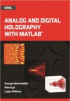 Analog and Digital Holography with MATLAB 1628416920 Book Cover