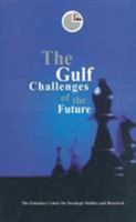 The Gulf: Challenges of the Future 9948007042 Book Cover