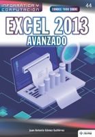Conoce todo sobre Excel 2013 avanzado (Colecciones ABG Informática y Computación) (Spanish Edition) 168165752X Book Cover