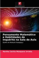 Pensamento Matemático e Habilidades de Inquérito na Sala de Aula 620366927X Book Cover