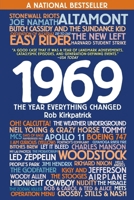 1969: The Year Everything Changed 1616080558 Book Cover