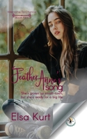 Feather Anne's Song 1733753990 Book Cover