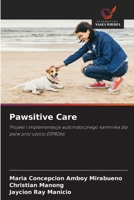 Pawsitive Care (Polish Edition) 6208531497 Book Cover