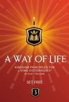 Set Free: Kingdom Principles for Living Victoriously B0CL3QW2ND Book Cover