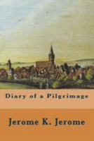Diary of a Pilgrimage 0862990106 Book Cover