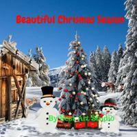 Beautiful Chrismas Season 1981550283 Book Cover