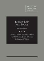 Energy Law and Policy (American Casebook Series) 0314289143 Book Cover