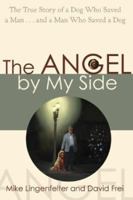 Angel By My Side 1401900585 Book Cover