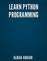 Learn Python Programming 153999970X Book Cover