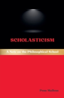 Scholasticism: A Note on the Philosophical School (Western Philosophical Schools) B0GBN4SGWN Book Cover
