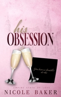 His Obsession B0GSHF3JPL Book Cover