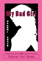 My Bad Girl: Editorial Alvi Books B0C2SH6JM7 Book Cover